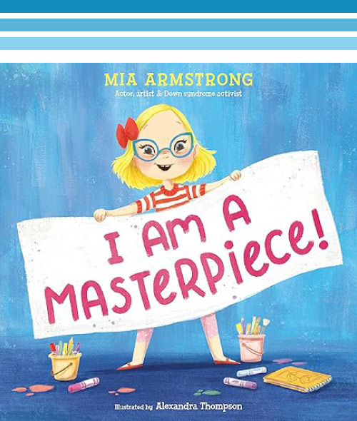 Book cover for I am a Masterpiece by Mia Armstrong